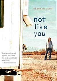 Not Like You (Paperback)