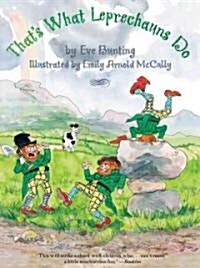 Thats What Leprechauns Do (Paperback, Reprint)