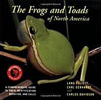 [중고] The Frogs and Toads of North America: A Comprehensive Guide to Their Identification, Behavior, and Calls [With CD (Audio)] (Paperback)