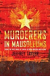 Murderers in Mausoleums (Hardcover)