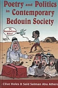 Poetry and Politics in Contemporary Bedouin Society (Hardcover)