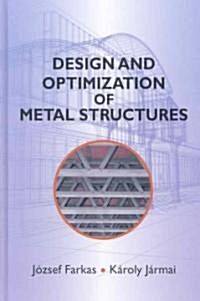 Design and Optimization of Metal Structures (Hardcover)