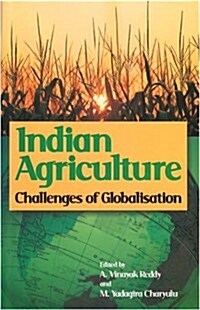 Indian Agriculture: Challenges of Globalisation (Hardcover)