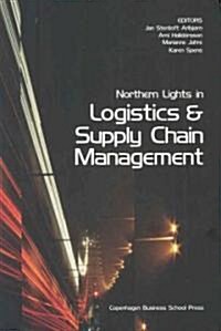 Northern Lights in Logistics & Supply Chain Management (Paperback)