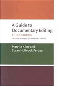 A Guide to Documentary Editing (Paperback, 3)