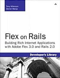Flex on Rails (Paperback, 1st)