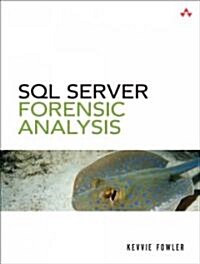 SQL Server Forensic Analysis [With DVD] (Paperback)