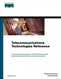Telecommunications Technologies Reference (Paperback, 1st)