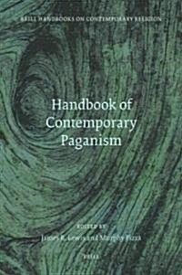 Handbook of Contemporary Paganism (Hardcover)