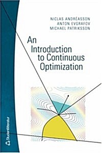 An Introduction to Continuous Optimization (Paperback)