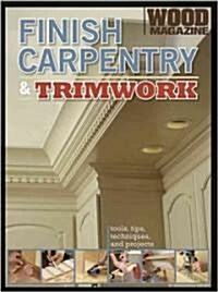 Finish Carpentry & Trimwork (Paperback)