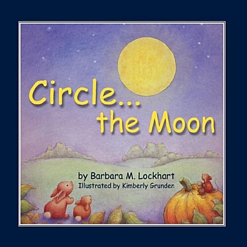 Circle...the Moon (Paperback)