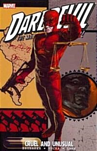 Daredevil: Cruel and Unusual (Paperback)