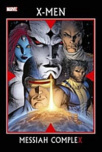 X-Men: Messiah Complex (Paperback)