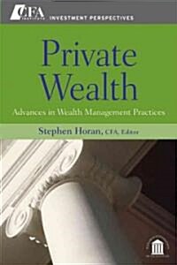 [중고] Private Wealth : Wealth Management In Practice (Hardcover)