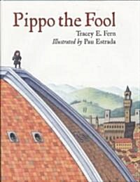 Pippo the Fool (Hardcover)