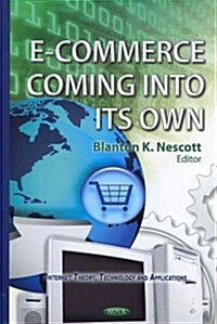E-Commerce Coming Into Its Own (Hardcover)