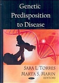 Genetic Predisposition to Disease (Paperback, UK)