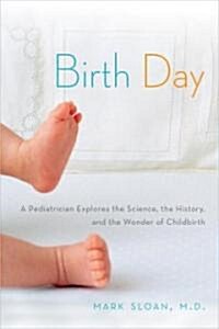 Birth Day (Hardcover, 1st)