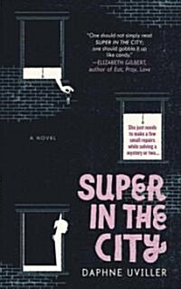 Super in the City (Paperback)