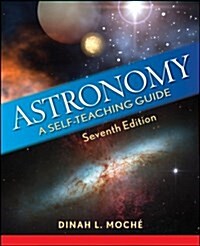 Astronomy: A Self-Teaching Guide (Paperback, 7)