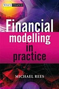 Financial Modelling in Practice : A Concise Guide for Intermediate and Advanced Level (Package)