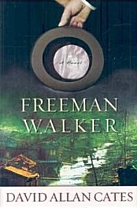 Freeman Walker (Hardcover)