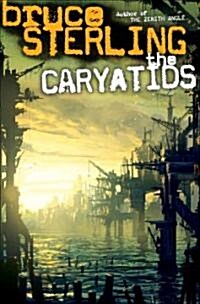 The Caryatids (Hardcover)