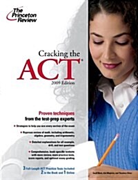 Cracking the ACT 2009 (Paperback, Original)