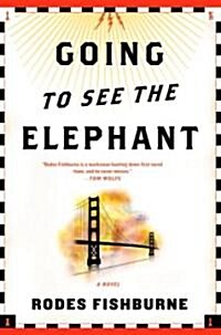 Going To See the Elephant (Hardcover)