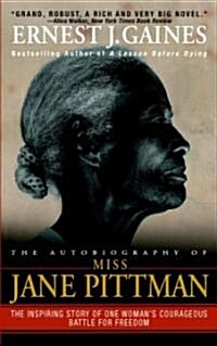 The Autobiography of Miss Jane Pittman (Paperback, Reprint)