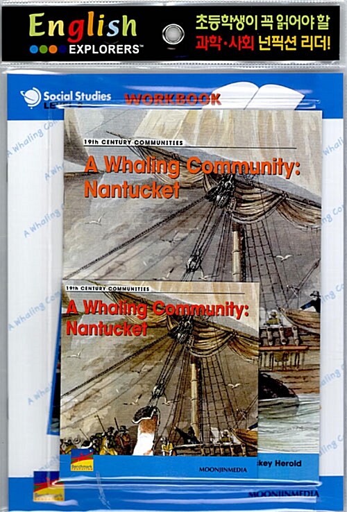 A Whaling Community: Nantucket (Book 1권 + Workbook 1권 + CD 1장)