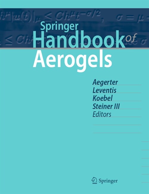 Springer Handbook of Aerogels (Hardcover)