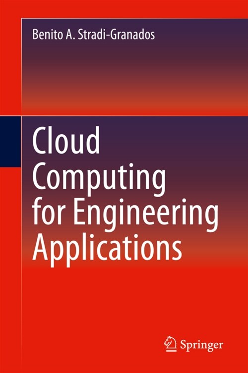 Cloud Computing for Engineering Applications (Hardcover)