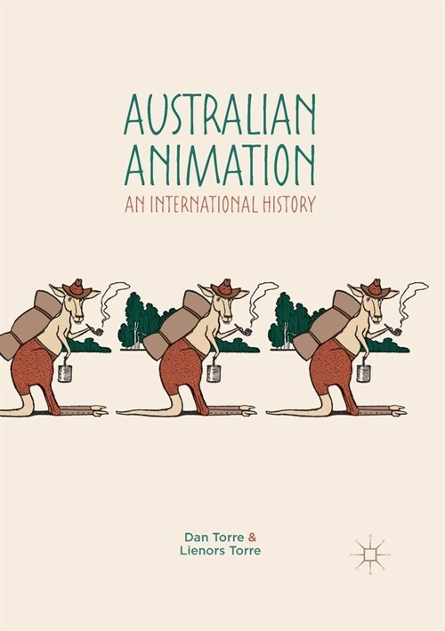 Australian Animation: An International History (Paperback, 2018)