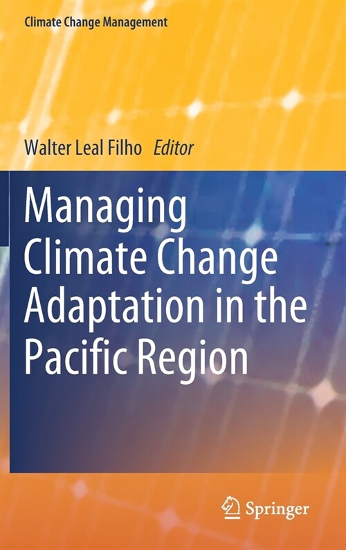 Managing Climate Change Adaptation in the Pacific Region (Hardcover)