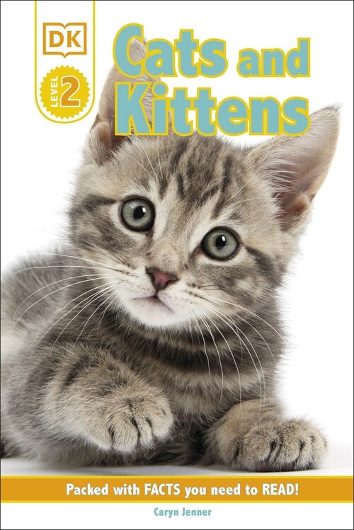 DK Reader Level 2: Cats and Kittens (Hardcover)