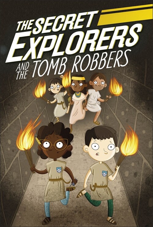 The Secret Explorers and the Tomb Robbers (Paperback)