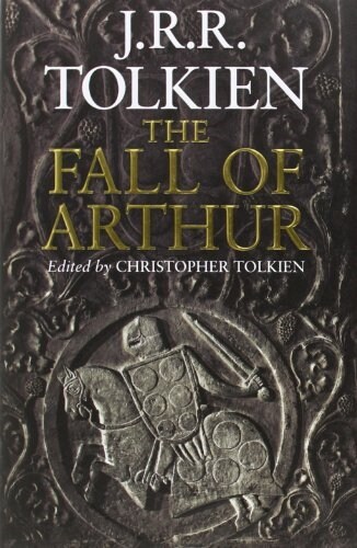 The Fall of Arthur (Hardcover)