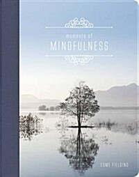 Moments of Mindfulness (Hardcover)