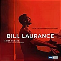 [수입] Bill Laurance - Live At The Philharmonie Cologne (Digipack)(CD)