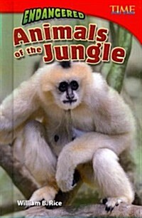 Endangered Animals of the Jungle (Hardcover, 2)
