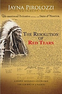 The Resolution of Red Tears (Paperback)