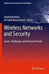 Wireless Networks and Security: Issues, Challenges and Research Trends (Hardcover, 2013)