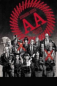 Avengers Arena - Volume 1: Kill or Die (Marvel Now) (Paperback)