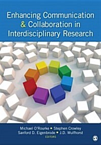Enhancing Communication & Collaboration in Interdisciplinary Research (Paperback)