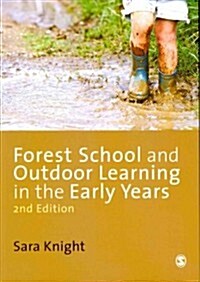 Forest School and Outdoor Learning in the Early Years (Paperback, 2 Revised edition)