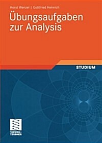 ?ungsaufgaben Zur Analysis (Paperback, 2005)