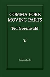 Comma Fork / Moving Parts (Paperback)
