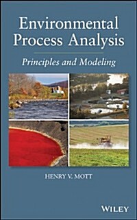 Environmental Process Analysis: Principles and Modeling (Hardcover)